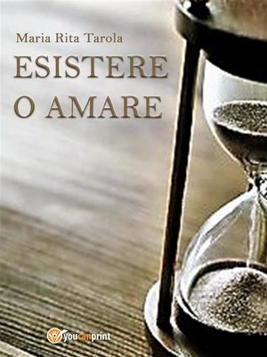 cover image of Esistere o amare
